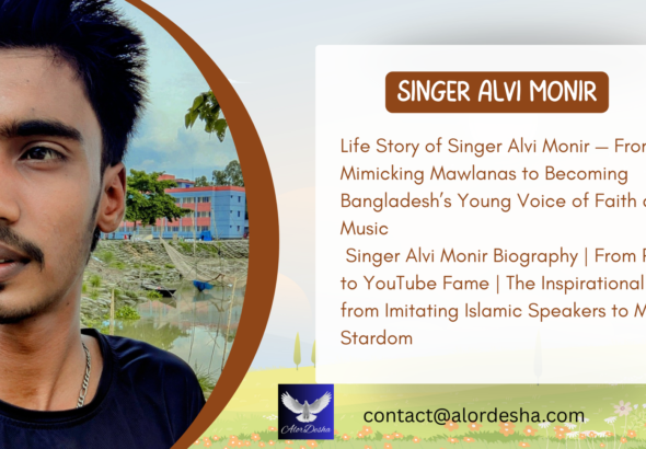 7 Secrets of Singer Alvi Monir: From Poverty to Fame